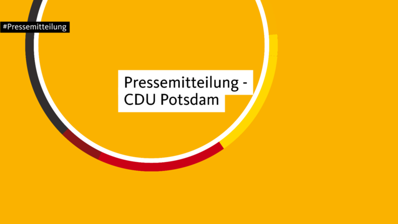 PRESSEMITTEILUNG DER CDU POTSDAM